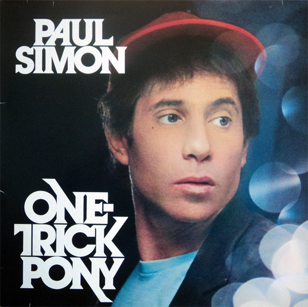 Paul Simon - One-Trick Pony | Warner Bros. Records (WB 56 846) - main Paul Simon - One-Trick Pony | Warner Bros. Records (WB 56 846) - main