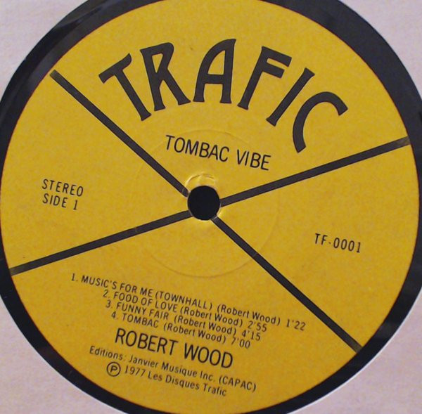 Robert Wood - Tombac Vibe | Trafic (TF-0001) - 3 Robert Wood - Tombac Vibe | Trafic (TF-0001) - 3