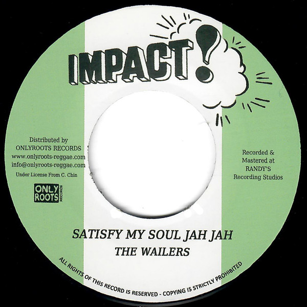 The Wailers - Satisfy My Soul Jah Jah | Impact! (OR105)