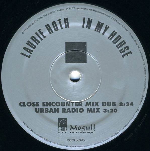 Laurie Roth - In My House | C-Four Records (73333 36020 1) - 3