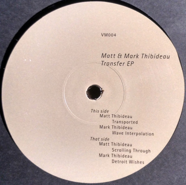 Matt Thibideau & Mark Thibideau - Transfer EP | Vade Mecum (VM004)