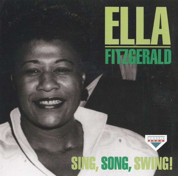 Ella Fitzgerald - Sing, Song, Swing! | Classic Jazz (CDCD 1203) - main