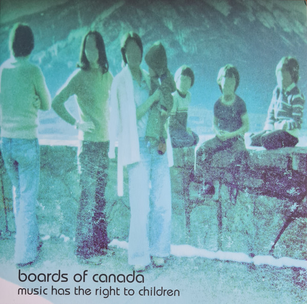 Boards Of Canada - Music Has The Right To Children | Warp Records (warplp55r)