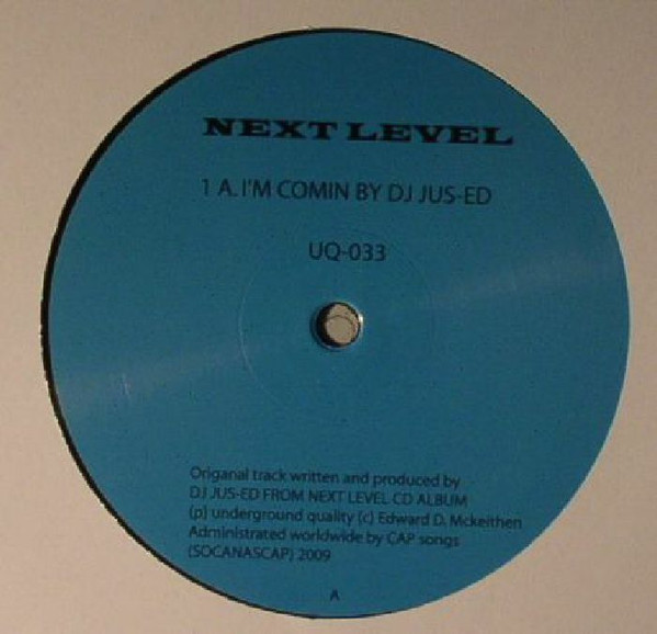 Jus-Ed - Next Level | Underground Quality (UQ-033)