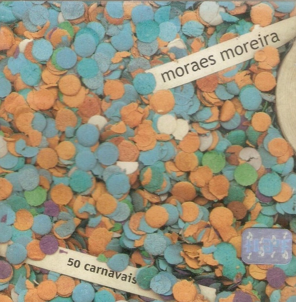 Moraes Moreira - 50 Carnavais | Virgin (845363 2) - main