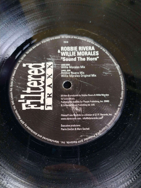 Willie Morales & Robbie Rivera - Sound The Horn | Filtered Traxx (FIX 03) - 2 Willie Morales & Robbie Rivera - Sound The Horn | Filtered Traxx (FIX 03) - 2
