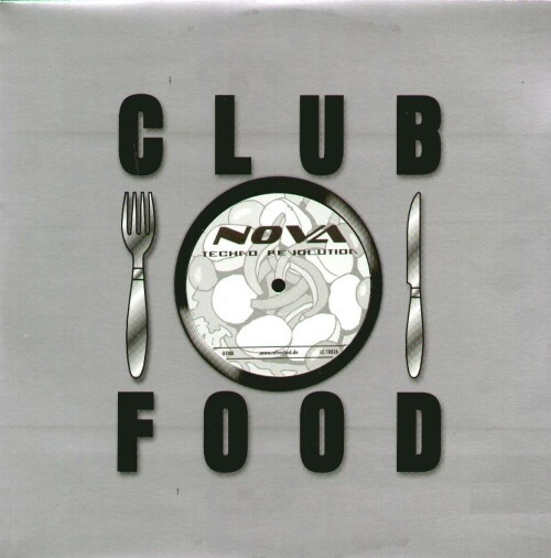 Nova - Techno Revolution | Club Food Records (CF-001-12)