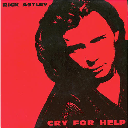 Rick Astley - Cry For Help | RCA (PT 44248)
