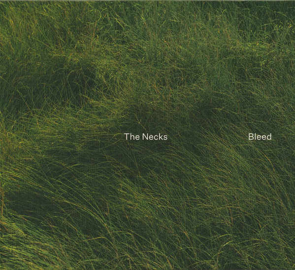 The Necks - Bleed CD | Fish Of Milk (FOM0021) - main