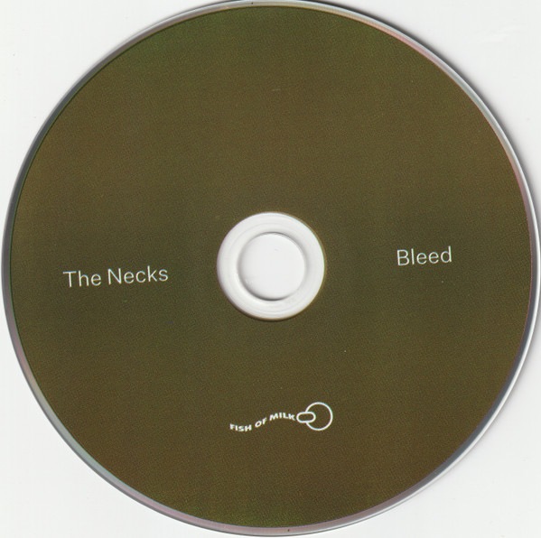 The Necks - Bleed CD | Fish Of Milk (FOM0021) - 2