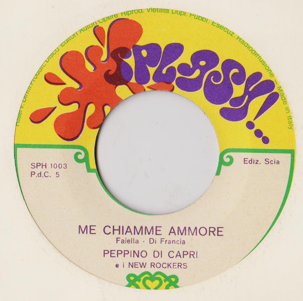 Peppino Di Capri E I New Rockers - Me Chiamme Ammore | Splash (SPH 1003) - 3