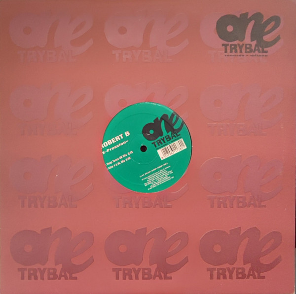 Robert B - X-Pression | One Trybal (OTB 010) - 3