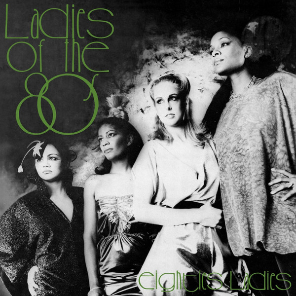 Eighties Ladies - Ladies Of The Eighties | Expansion (EXLPM66) Eighties Ladies - Ladies Of The Eighties | Expansion (EXLPM66)