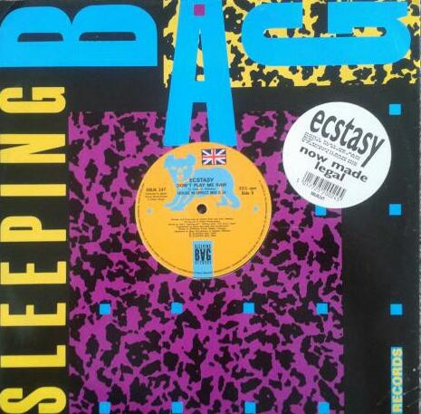 Ecstacy - Don't Play Me Raw | Sleeping Bag Records (SBUK 24T)
