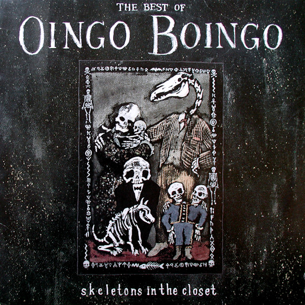 Oingo Boingo - Skeletons In The Closet: The Best Of Oingo Boingo | A&M Records (SP-5217) - main Oingo Boingo - Skeletons In The Closet: The Best Of Oingo Boingo | A&M Records (SP-5217) - main