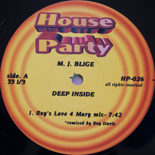 Mary J. Blige - Deep Inside | House Party (HP-026) - main