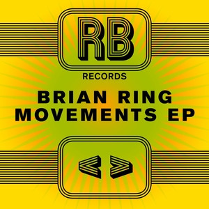 Brian Ring - Movements EP | Running Back (RB058)
