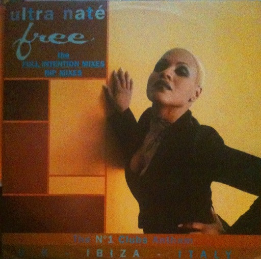 Ultra Naté - Free (The Full Intention / RIP Mixes) | Feel The Rhythm (FTR 3974-7) - main Ultra Naté - Free (The Full Intention / RIP Mixes) | Feel The Rhythm (FTR 3974-7) - main