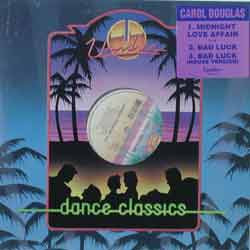 Carol Douglas - Midnight Love Affair / Bad Luck | Unidisc (SPEC-1679)