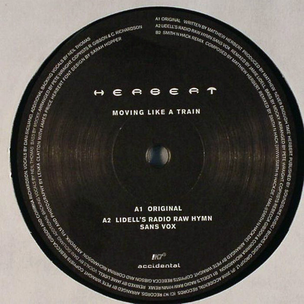 Matthew Herbert - Moving Like A Train | !K7 Records (!K7204EP)