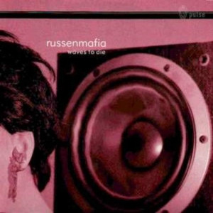 Russenmafia - Waves To Die | Pulse (pulse 063) - main