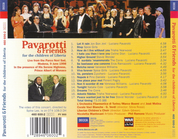 Pavarotti & Friends - Pavarotti & Friends For The Children Of Liberia | Decca (460 600-2) - 2 Pavarotti & Friends - Pavarotti & Friends For The Children Of Liberia | Decca (460 600-2) - 2