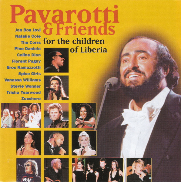 Pavarotti & Friends - Pavarotti & Friends For The Children Of Liberia | Decca (460 600-2)