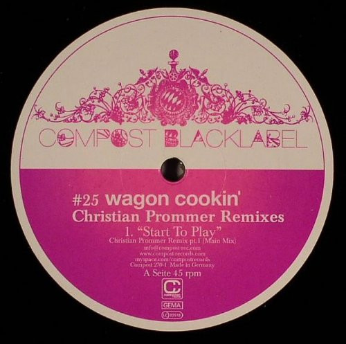 Wagon Cookin' - Christian Prommer Remixes | Compost Records (Compost 270-1)