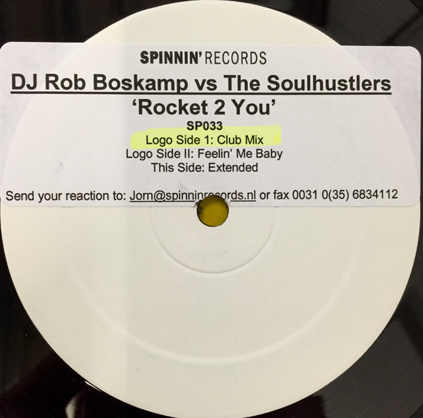 Rob Boskamp Vs The Soulhustlers - Rocket 2 You | Spinnin' Records (SP033) - main Rob Boskamp Vs The Soulhustlers - Rocket 2 You | Spinnin' Records (SP033) - main