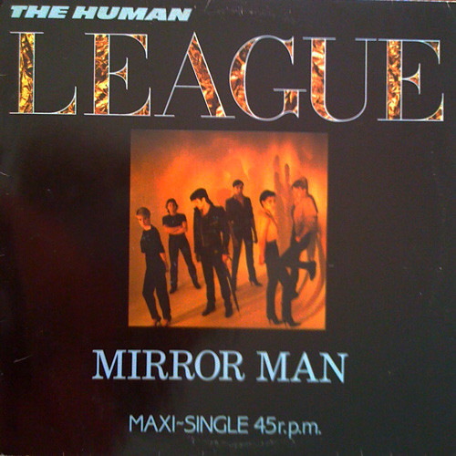 The Human League - Mirror Man | Virgin (F-600541) - main