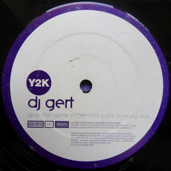 DJ Gert - Give Me Some More | Y2K (Y2K031R) - 2 DJ Gert - Give Me Some More | Y2K (Y2K031R) - 2
