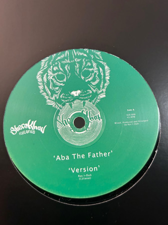 Ras I-Dub / Barry Issac - Aba The Father / To Zion | Shere Khan Records (SKR008)