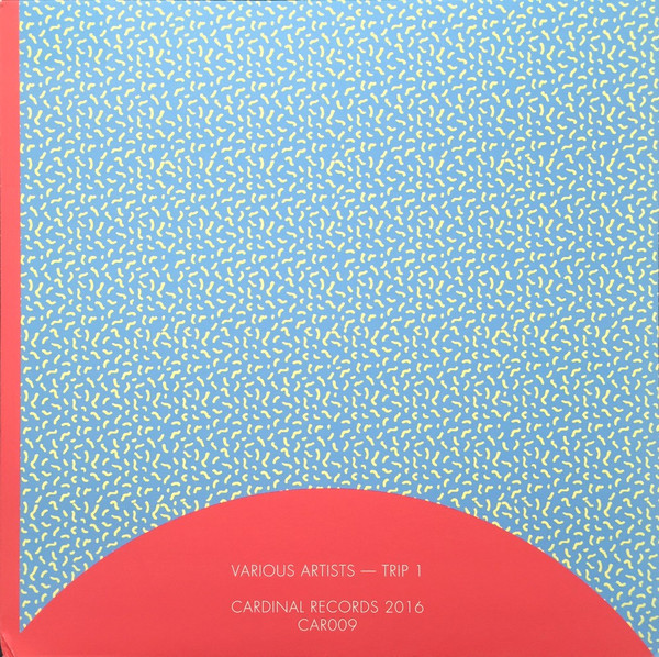 Various - Trip 1 | Cardinal (CAR009)