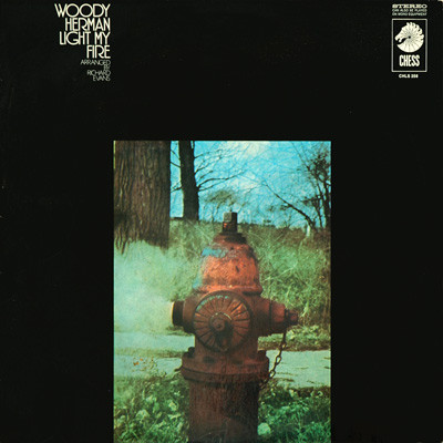 Woody Herman - Light My Fire | Chess (CHLS 258)