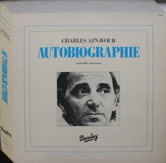 Charles Aznavour - Autobiographie | Barclay (96 108) - main Charles Aznavour - Autobiographie | Barclay (96 108) - main