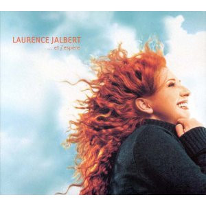 Laurence Jalbert - ...Et J'Espère | Audiogram (ADCD 10151) - main