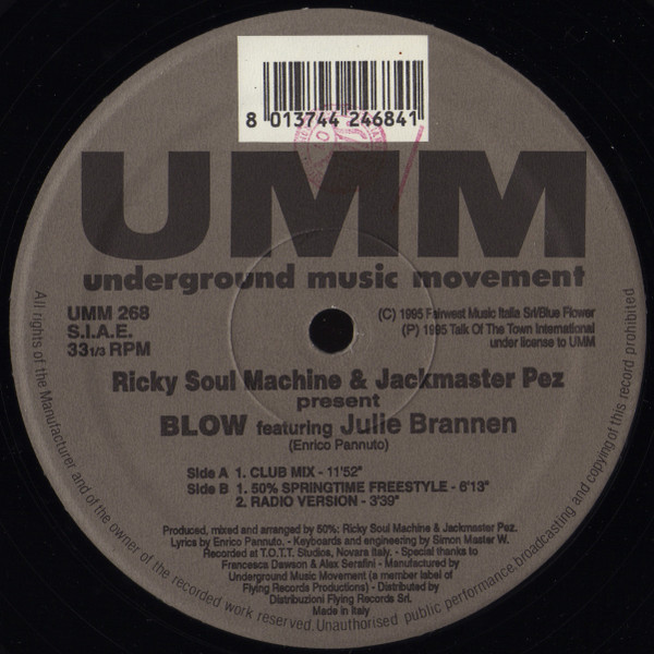 Ricky Soul Machine & Jackmaster Pez Featuring Julie Brannen - Blow | UMM (UMM 268) - 2