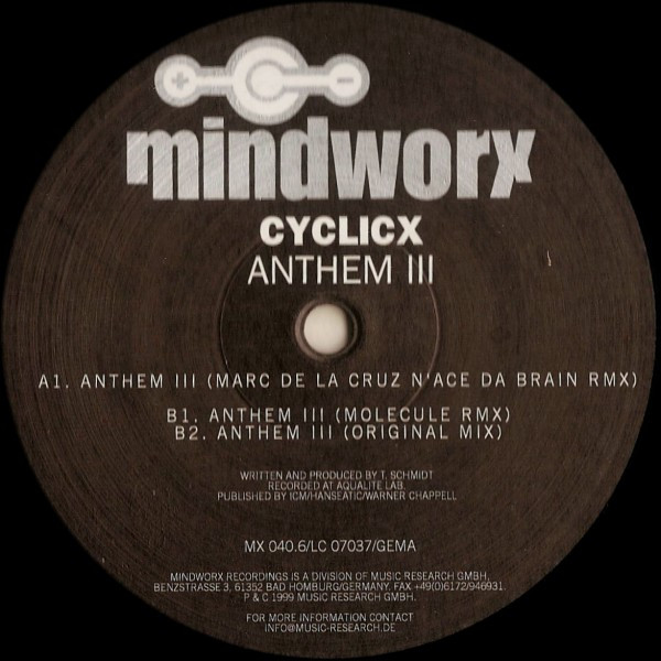 Cyclicx - Anthem III | Mindworx Records (MX 040.6) - 2