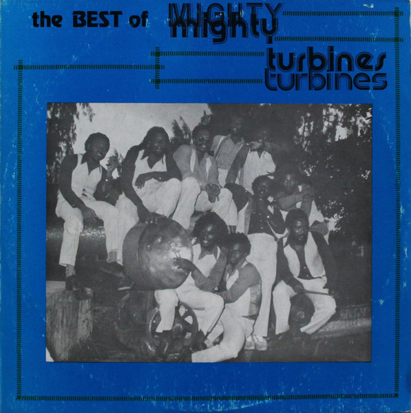 Mighty Turbines - The Best Of Mighty Turbines | Turbine Steel (none) - main Mighty Turbines - The Best Of Mighty Turbines | Turbine Steel (none) - main