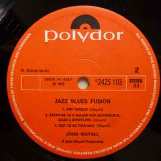 John Mayall - Jazz Blues Fusion | Polydor (2425 103) - 3 John Mayall - Jazz Blues Fusion | Polydor (2425 103) - 3