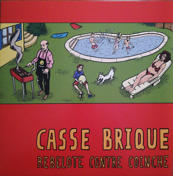 Casse Brique - Rebelote Contre Coinche | Spank Me More Records (SMM009)