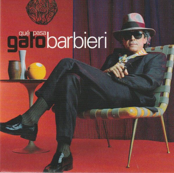 Gato Barbieri - Qué Pasa | Columbia (CK 67855) - main