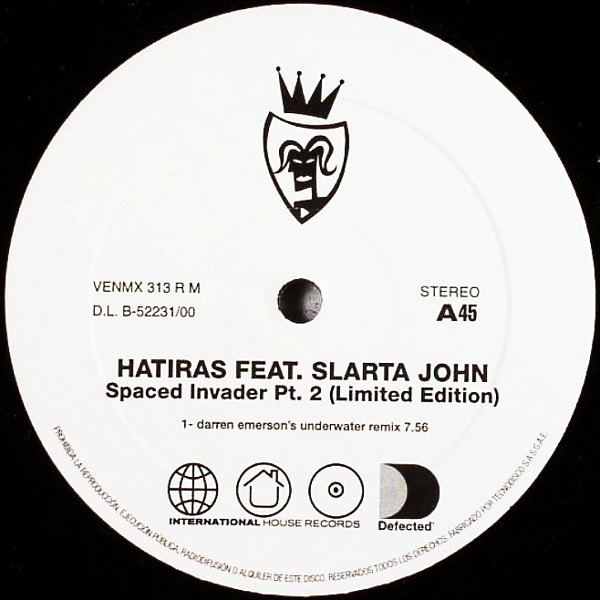 Hatiras Feat. Slarta John - Spaced Invader Pt. 2 (Limited Edition) | Vendetta Records (VENMX 313 R M) - main