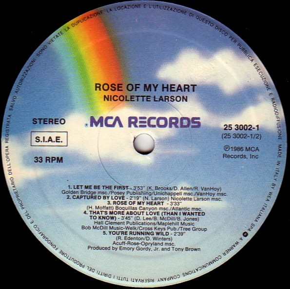 Nicolette Larson - Rose Of My Heart | MCA Records (253 002-1) - 3