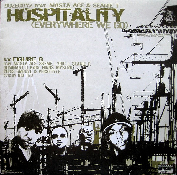 Dozeguyz Feat. Masta Ace & Seanie T. - Hospitality (Everywhere We Go) | Dyna-Mic Records (DMR 0001-1) - main