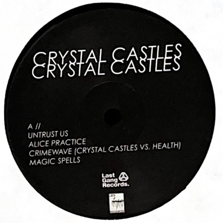 Crystal Castles - Crystal Castles | Last Gang Records (Q1 00962) - 3
