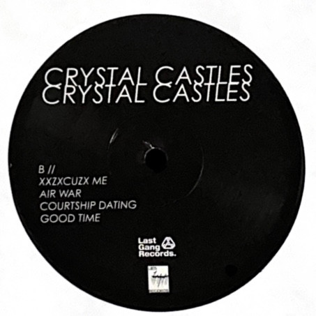 Crystal Castles - Crystal Castles | Last Gang Records (Q1 00962) - 4