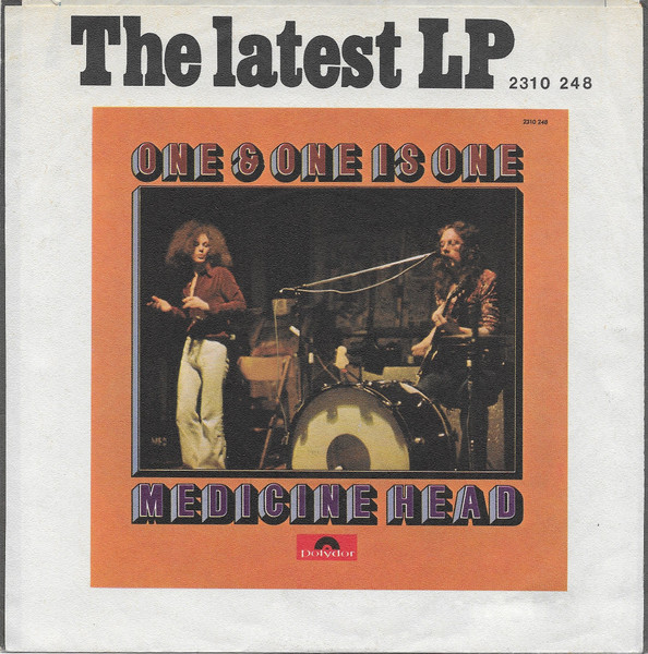 Medicine Head - One & One Is One | Polydor (2001 432) - 2