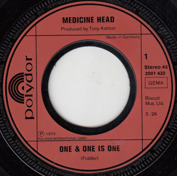 Medicine Head - One & One Is One | Polydor (2001 432) - 3