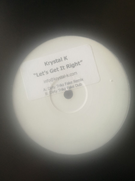 Krystal K - Let's Get It Right | Incentive (CENT 46TR)